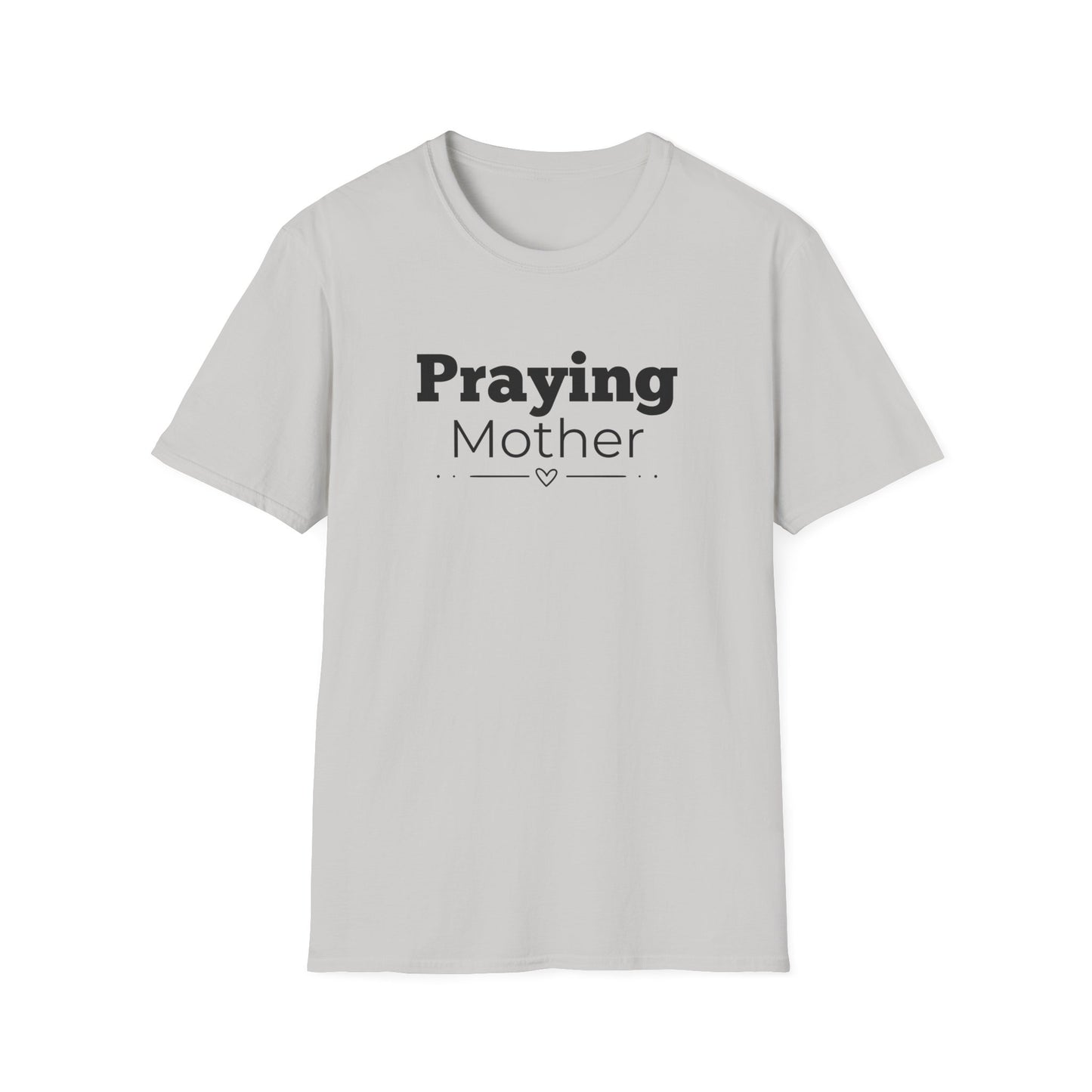 Praying Mother -Straight Line with Heart - Softstyle T-Shirt