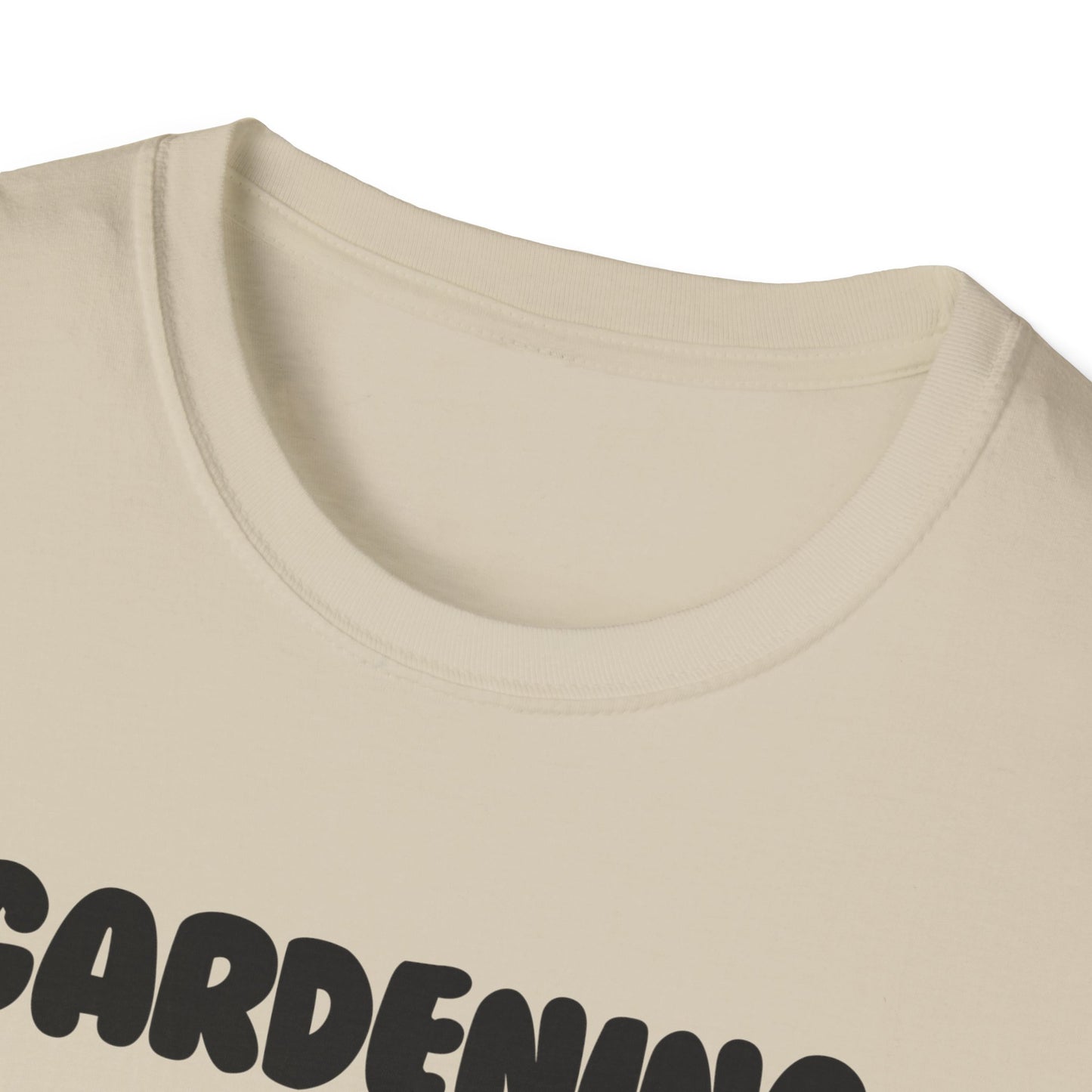 Gardening -Fill in the Blank - Softstyle T-Shirt