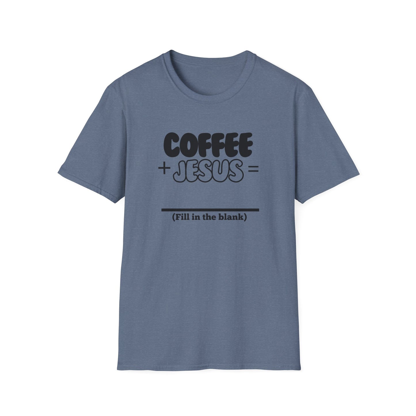 Coffee Lovers - Fill in the Blank - Softstyle T-Shirt