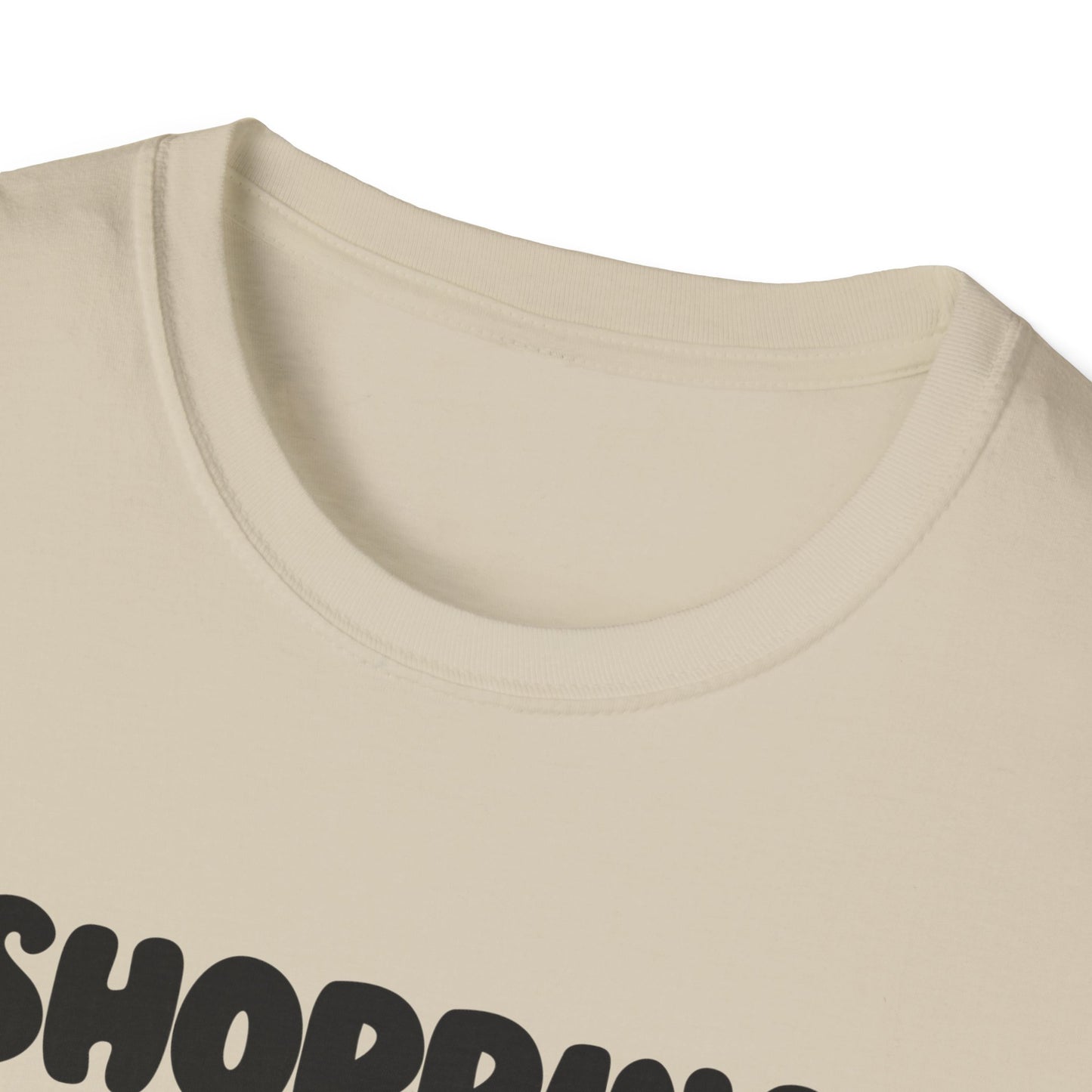 Shopping -Fill in the Blank - Softstyle T-Shirt