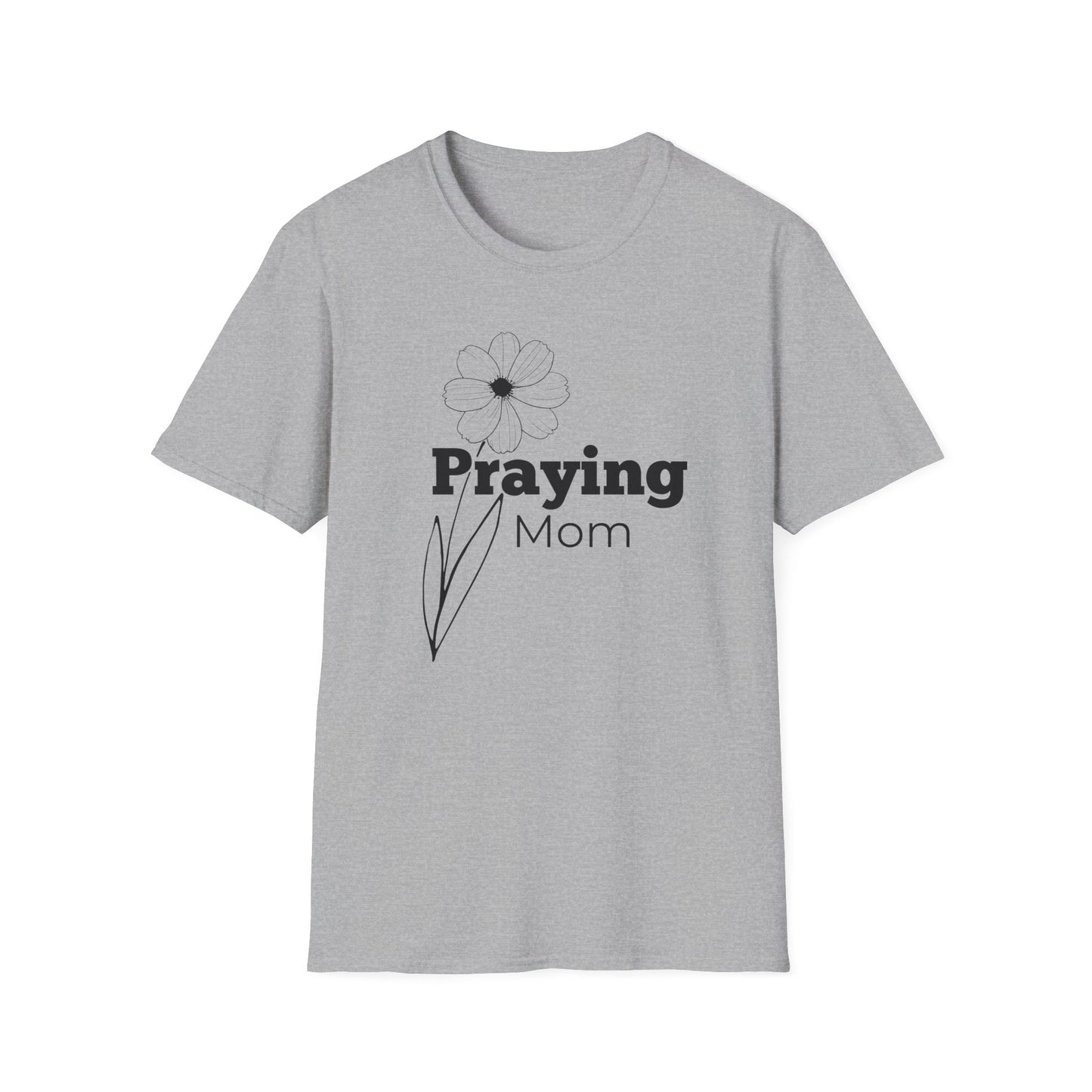 Praying Mom - Floral Design - Softstyle T-Shirt