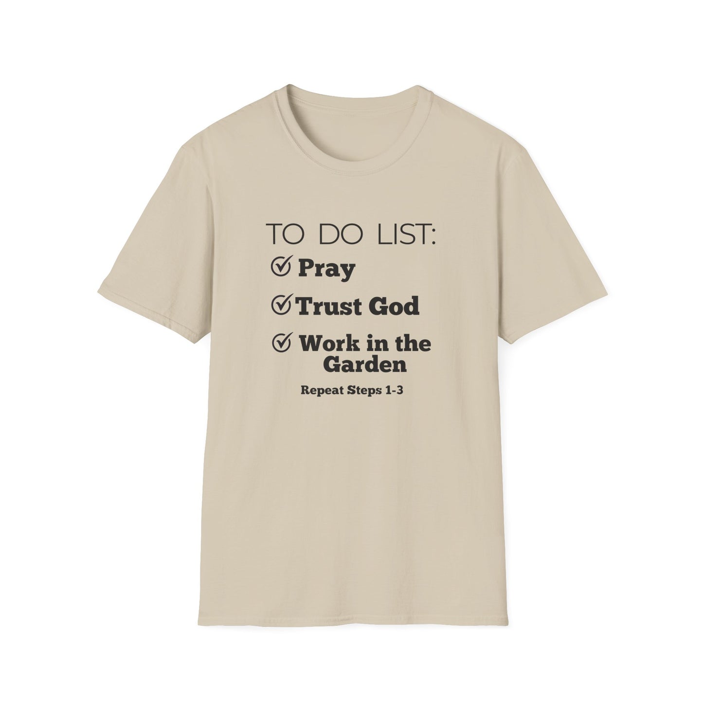 Gardening -To Do List - Softstyle T-Shirt