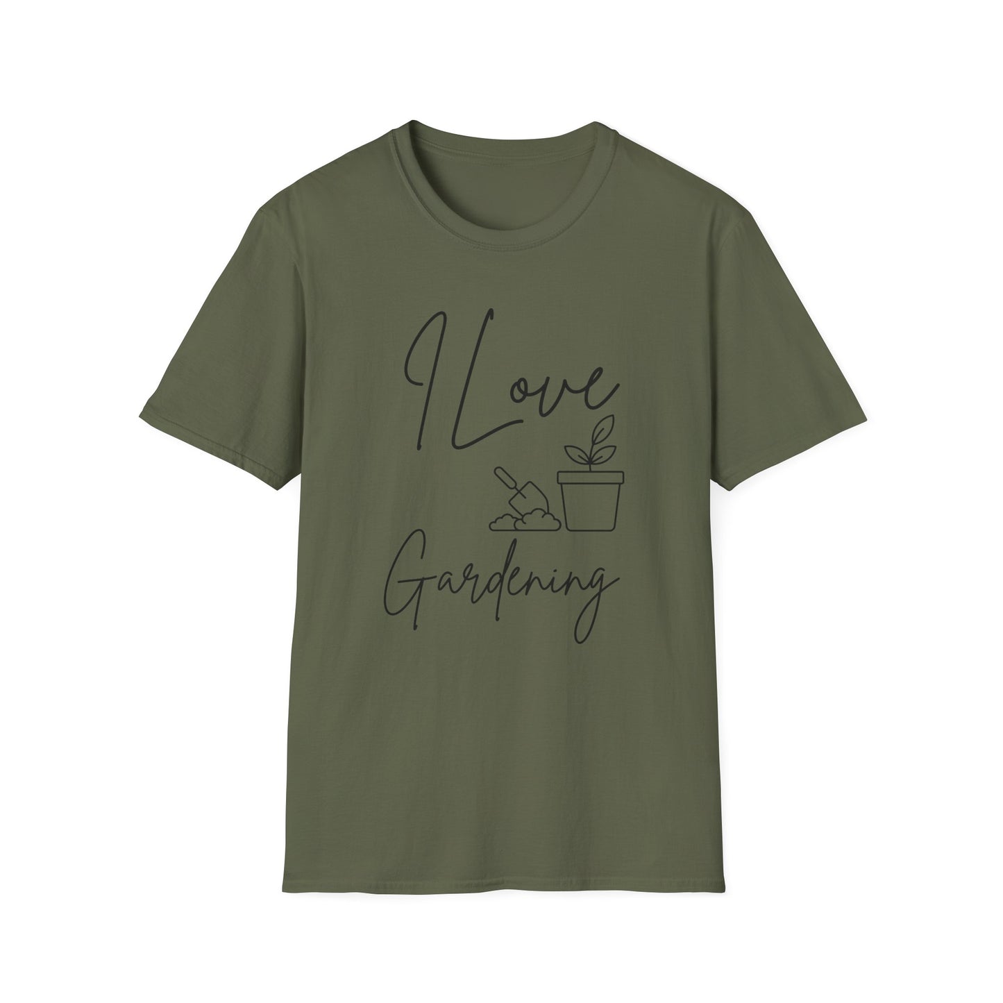 Gardening -I Love Gardening - Softstyle T-Shirt