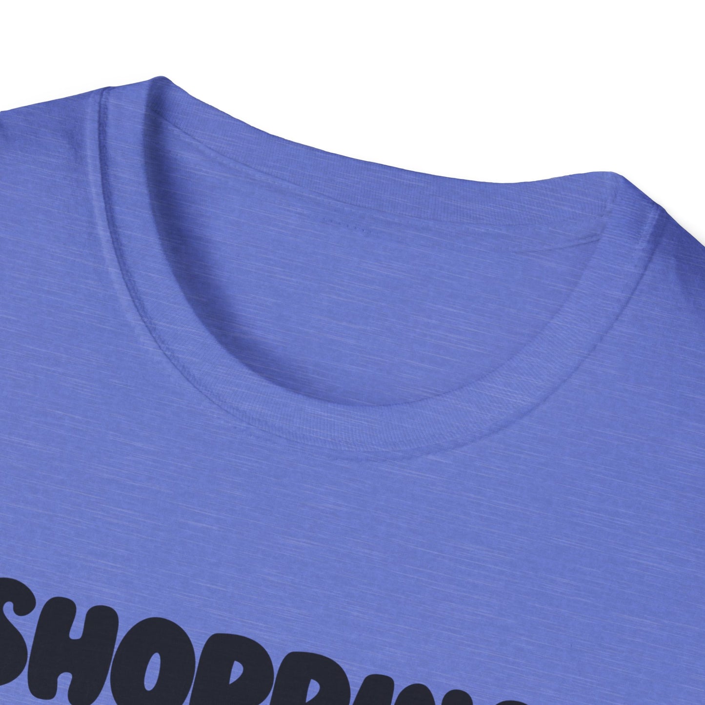 Shopping -Fill in the Blank - Softstyle T-Shirt