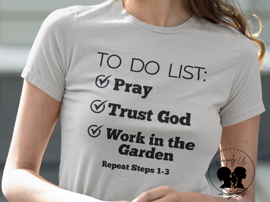 Gardening -To Do List - Softstyle T-Shirt