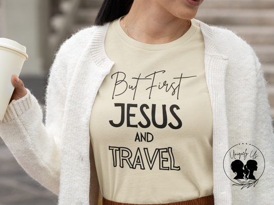 Travel -But First - Softstyle T-Shirt