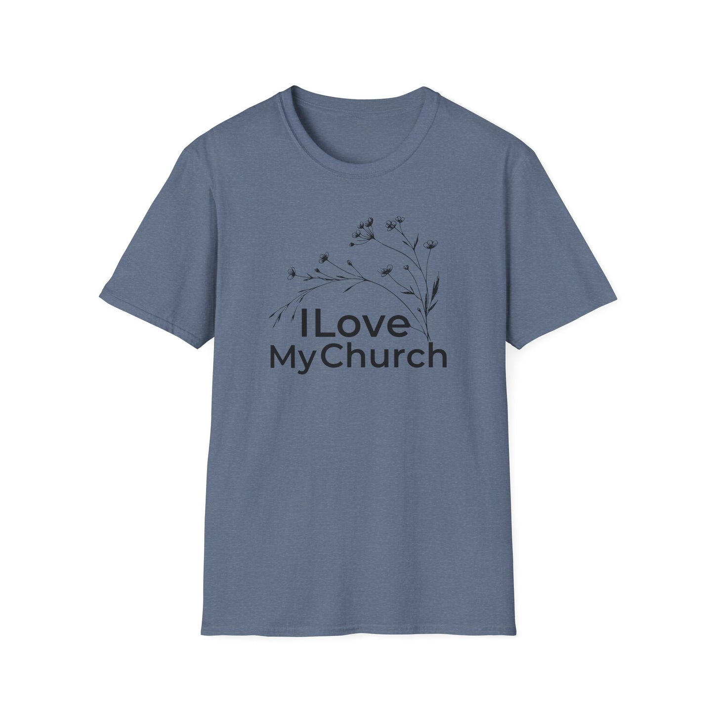 I Love My Church - Floral Design Top - Softstyle T-Shirt