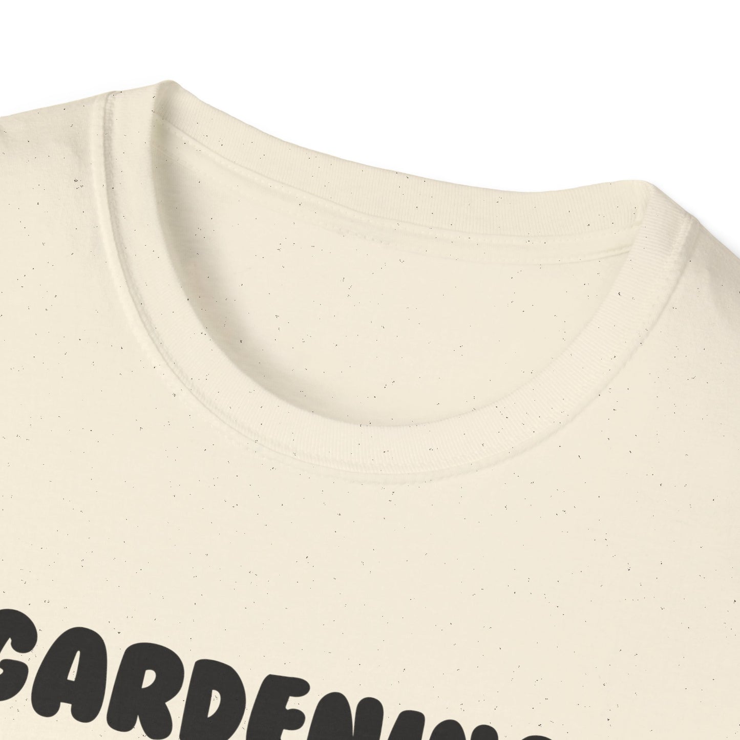 Gardening -Smiley Face - Softstyle T-Shirt