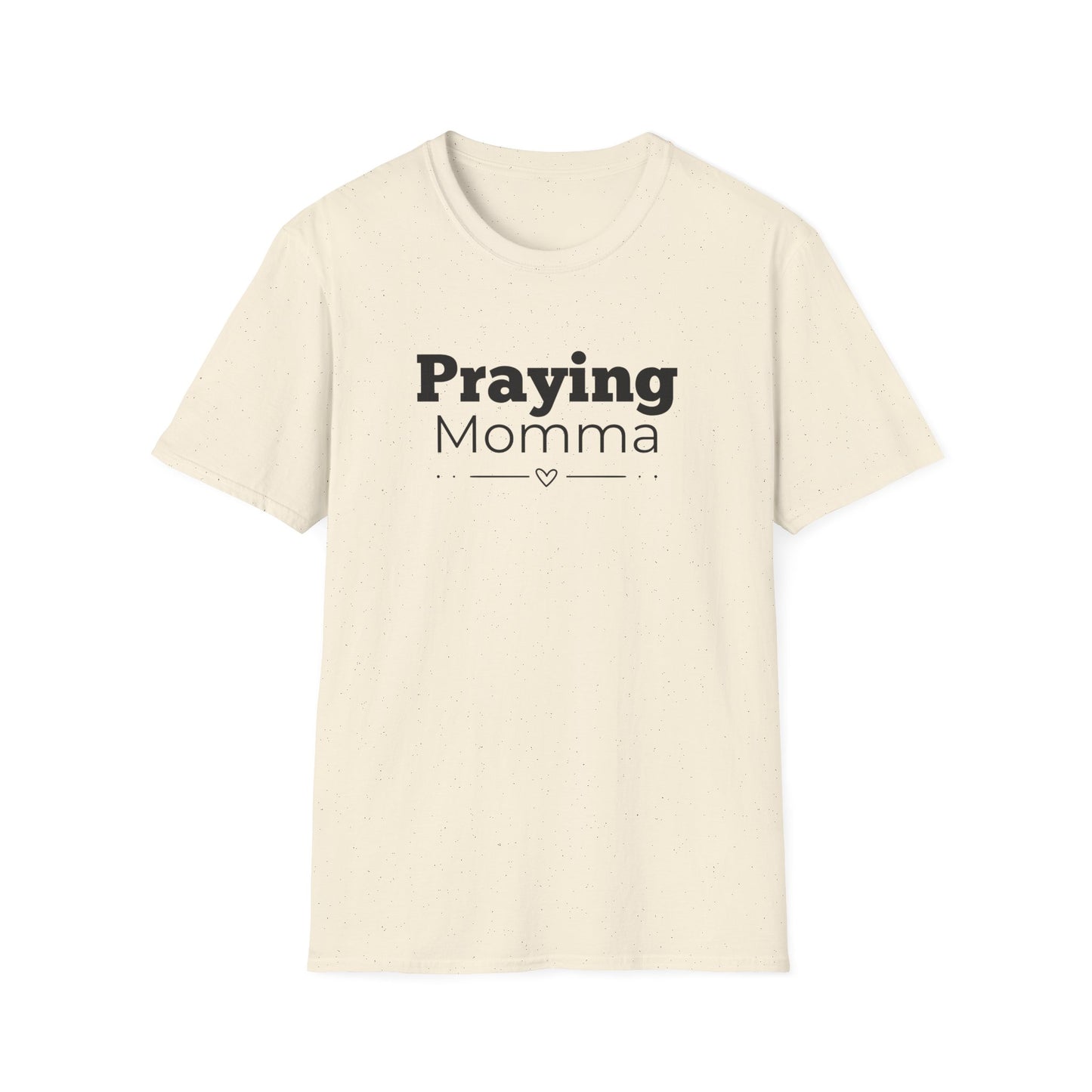 Praying Momma - Straight Line with Heart -Softstyle T-Shirt