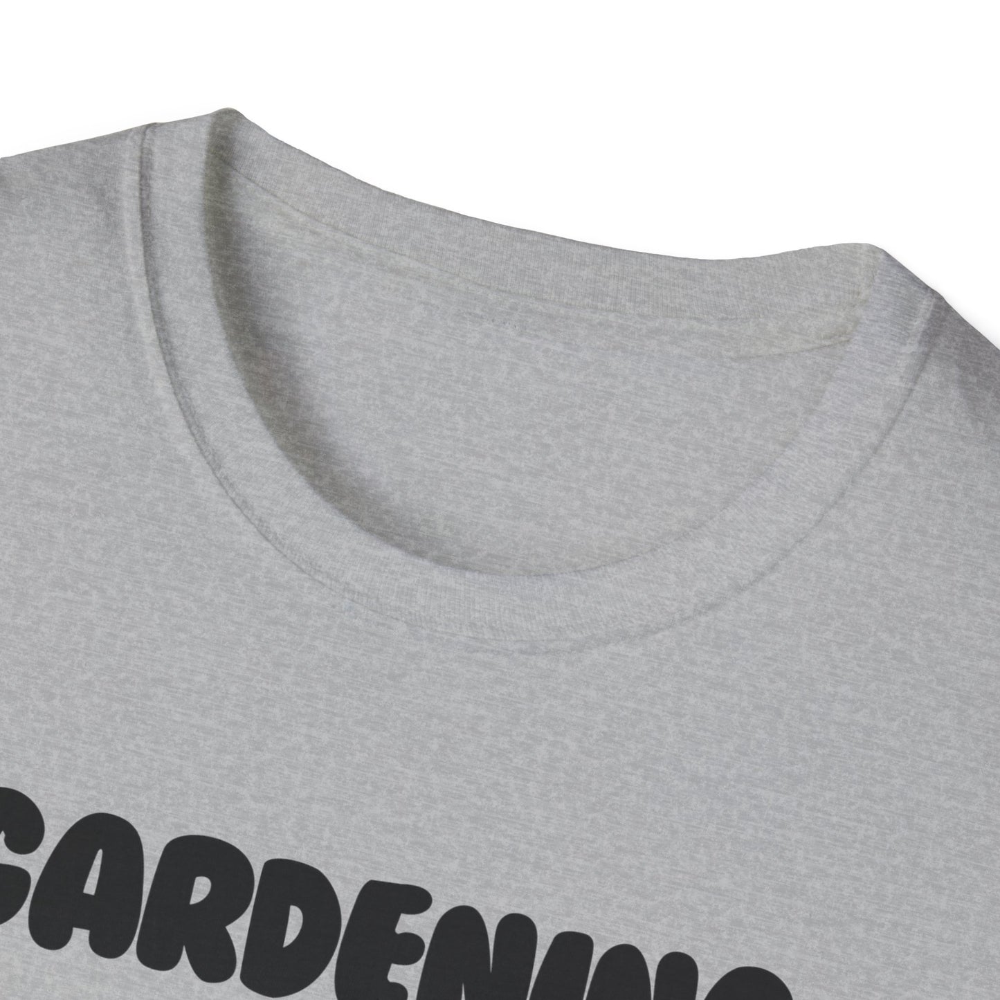 Gardening -Fill in the Blank - Softstyle T-Shirt