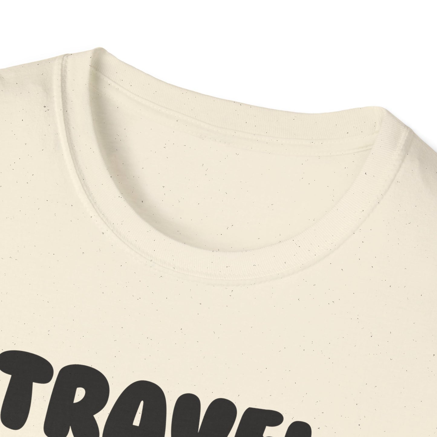 Travel -Fill in the Blank - Softstyle T-Shirt